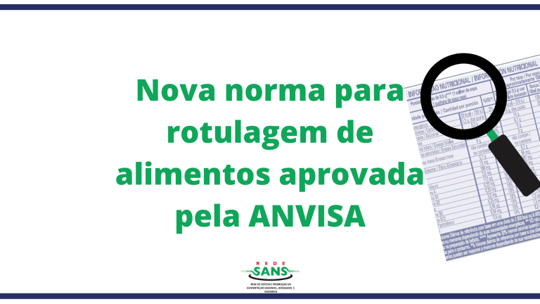 Nova Norma De Rotulagem De Alimentos Aprovada Pela Anvisa Redelassan 4106